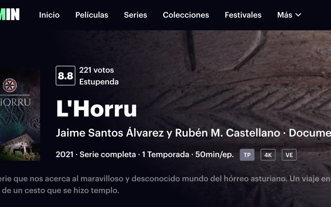 La serie sobre la historia de los hórreos entra en el catálogo de Filmin